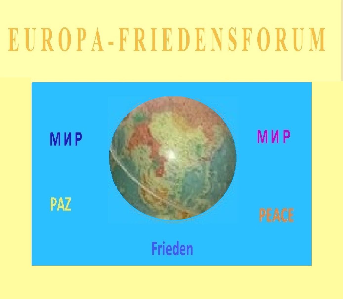 Frieden auf der ganzen Welt! EUROPA-Friedensforum auf Ostsee-Rundschau.de