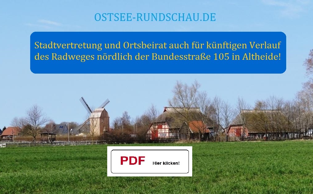 Die Stadtvertretung der Bernsteinstadt Ribnitz-Damgarten und der Ortsbeirat Klockenhagen setzen sich zusammen mit den Altheider Brgerinnen und Brger fr den Verlauf des Radweges nrdlich der B 105 ein. - Ostsee-Rundschau.de - Foto und grafische Gestaltung: Eckart Kreitlow 