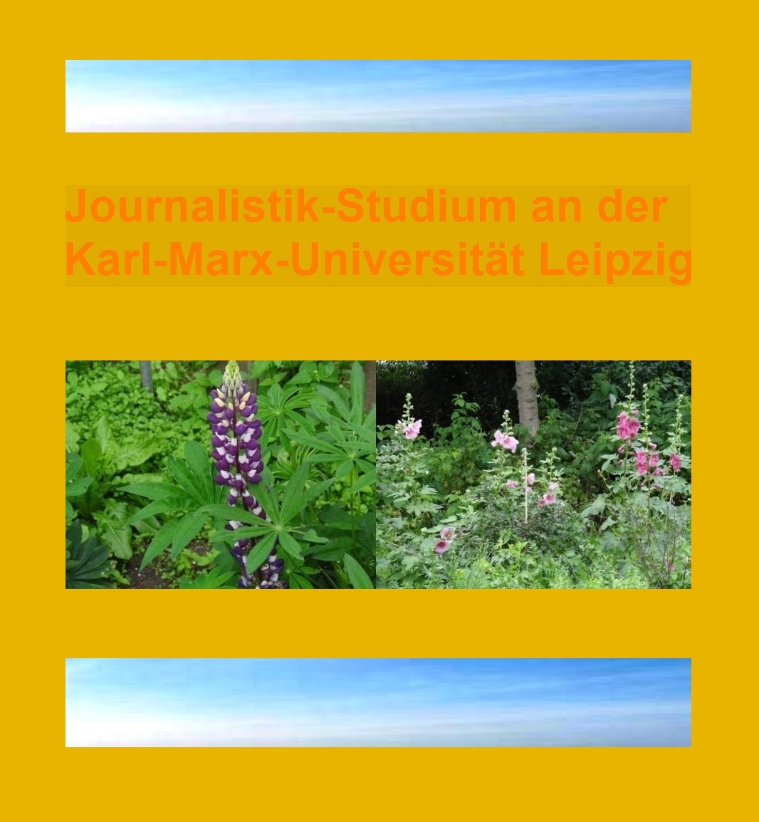 Eckart Kreitlow - Journalistik-Studium an der Karl-Marx-Universitt Leipzig - 8 Semester - Immatrikulation 1986 -  Sektion Journalistik an der damaligen Karl-Marx-Universitt  Leipzig im Dezember 1990 aufgelst  -  infolgedessen 1990 Studienabbruch whrend der Diplom-Arbeit