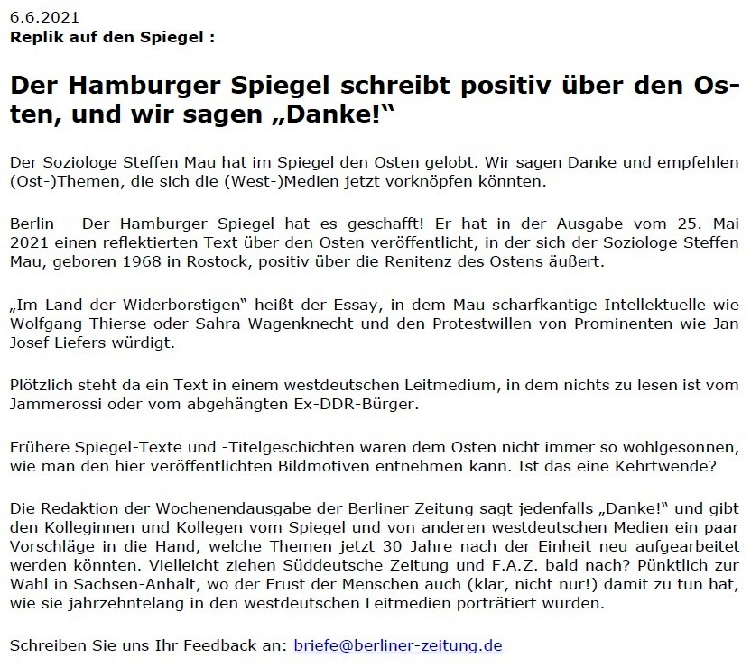 Replik auf den Spiegel: Der Hamburger Spiegel schreibt positiv ber den Osten, und wir sagen 'Danke!' - Berliner Zeitung - 06.06.2021 - Berliner Zeitung: Abwicklung DDR: Diplomaten / Treuhand / Palast der Republik - Aus dem Posteingang vom 13.06.2021 von Dr. Marianne Linke - Link: https://www.berliner-zeitung.de/wochenende/der-hamburger-spiegel-schreibt-positiv-ueber-den-osten-und-wir-sagen-danke-li.162776 - Teil 1 